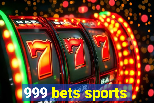 999 bets sports